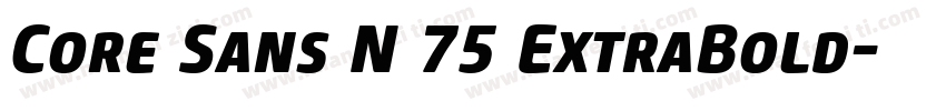 Core Sans N 75 ExtraBold字体转换